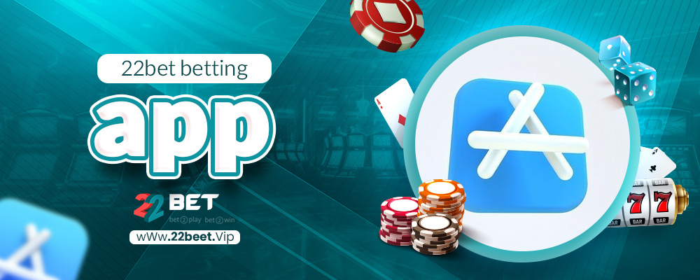 22bet betting app